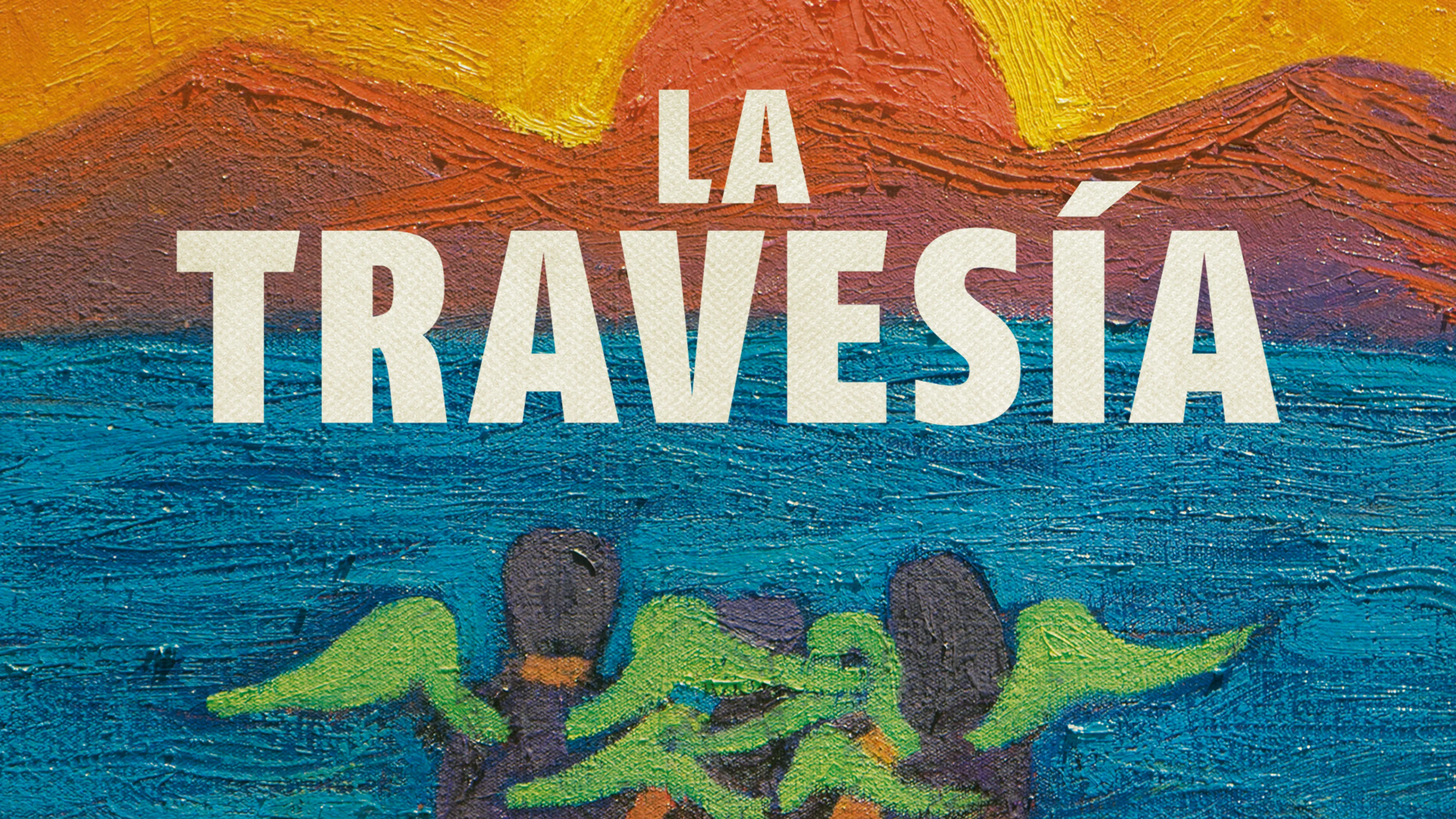 La Travesia poster